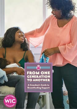 From One Generation To Another: A Grandmothers Guide To Breastfeeding 