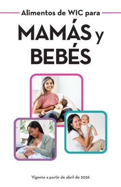 WIC Foods For Mom and Infants (Spanish) 