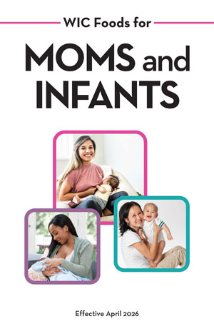 WIC Foods For Mom and Infants 