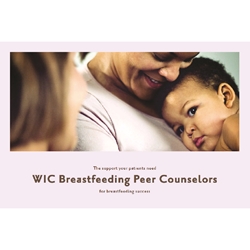 WIC Breastfeeding Peer Counselors The Support Your Patients Need For Breastfeeding Success 