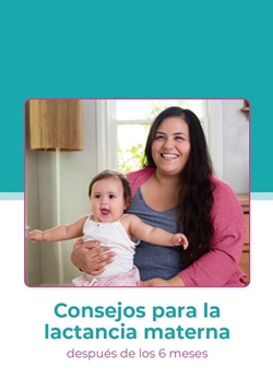 Breastfeeding Tips for 6 Months and Beyond (Spanish) 