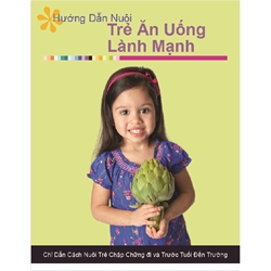 Your Guide To Raising A Healthy Eater: Tips For Feeding Toddlers & Preschoolers (Vietnamese) 