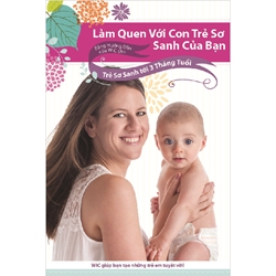 Get To Know Your New Baby: WICS Guide For Birth To 3 Months (Vietnamese) 